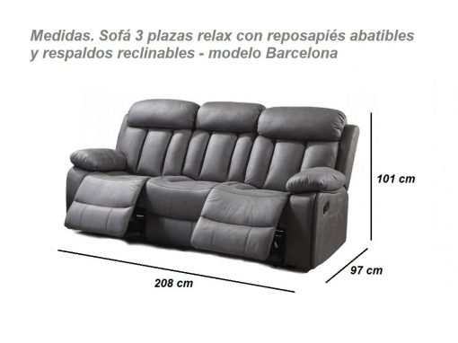 Medidas. Sofá tres plazas relax con reposapiés abatibles y respaldos reclinables - modelo Barcelona